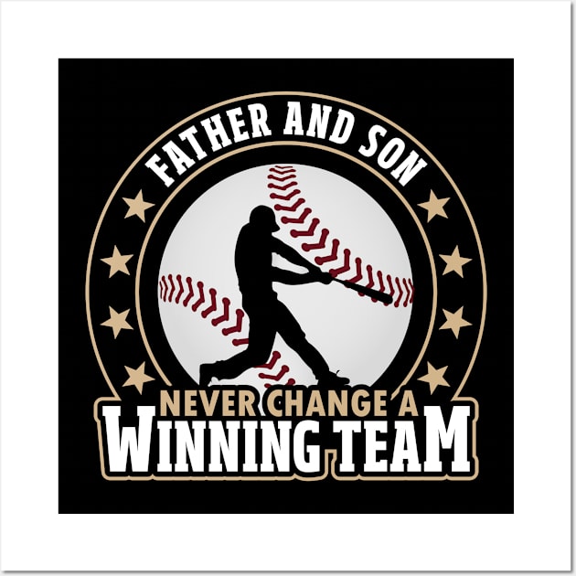 Father And Son Winning Team Baseball Wall Art by yeoys